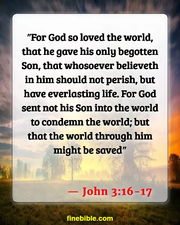 Best Bible Verses To Tell Non Believers (John 3:16-17)