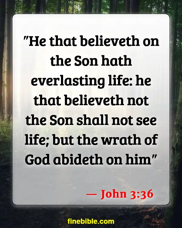 Best Bible Verses To Tell Non Believers (John 3:36)