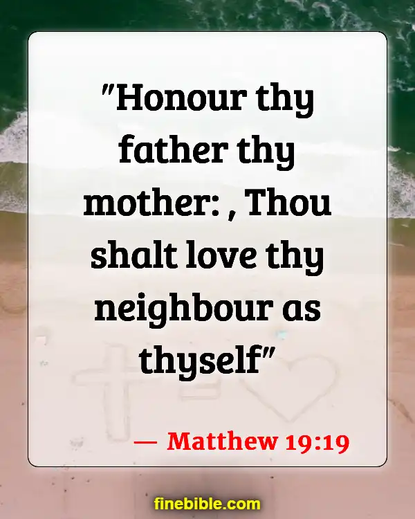 Bible Verses About Family Strength (Matthew 19:19)